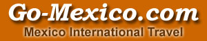 Go-Mexico.com International Travel